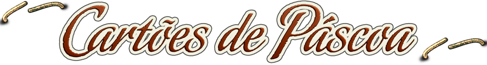 Cartoes de Páscoa,frases de pascoa,
